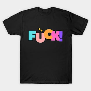 Fu?K T-Shirt